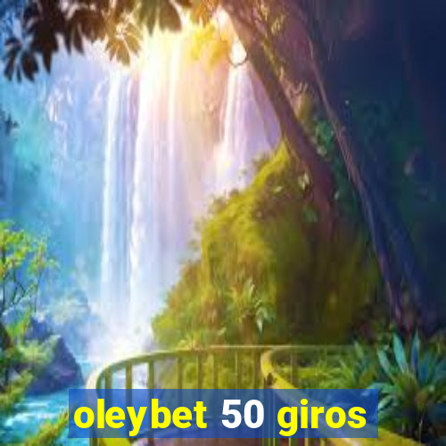 oleybet 50 giros